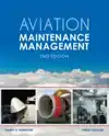 AVIATION MAINTENANCE MANAGEMENT, SECOND EDITION