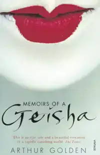 MEMOIRS OF A GEISHA