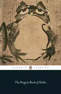 THE PENGUIN BOOK OF HAIKU