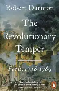 THE REVOLUTIONARY TEMPER