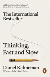 THINKING, FAST AND SLOW