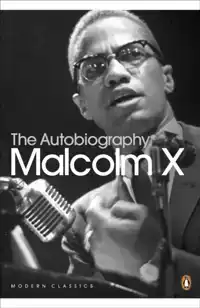 THE AUTOBIOGRAPHY OF MALCOLM X