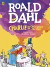 CHARLIE AND THE CHOCOLATE FACTORY (COLOUR EDITION)
