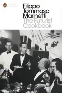 THE FUTURIST COOKBOOK