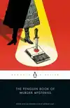 THE PENGUIN BOOK OF MURDER MYSTERIES