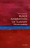 Black Narratives of Slavery