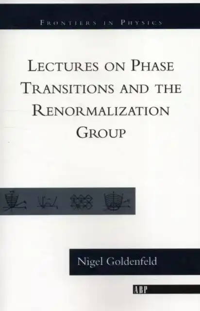 LECTURES ON PHASE TRANSITIONS AND THE RENORMALIZATION GROUP