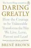 DARING GREATLY