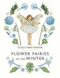 FLOWER FAIRIES OF THE WINTER