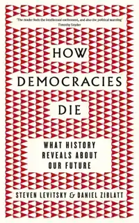 HOW DEMOCRACIES DIE