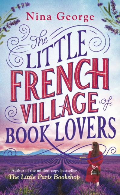 THE LITTLE FRENCH VILLAGE OF BOOK LOVERS