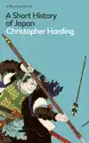 A SHORT HISTORY OF JAPAN