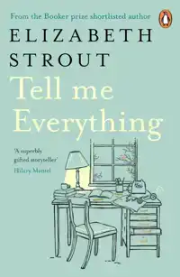 TELL ME EVERYTHING