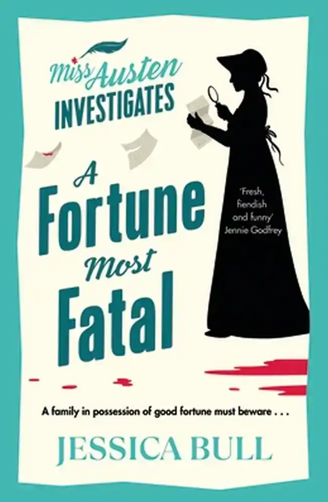 A FORTUNE MOST FATAL