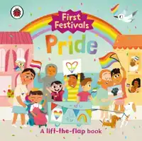 FIRST FESTIVALS: PRIDE