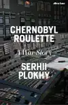 CHERNOBYL ROULETTE