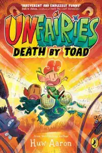 Unfairies: Death by Toad