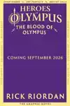 The Blood of Olympus: The Graphic Novel (Heroes of Olympus B