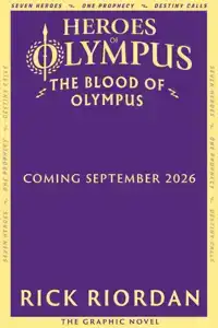 The Blood of Olympus: The Graphic Novel (Heroes of Olympus B