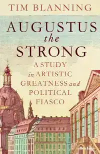 AUGUSTUS THE STRONG