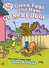 Dr. Seuss Graphic Novel: Green Eggs and Ham Go Next Door