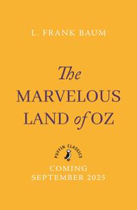 THE MARVELLOUS LAND OF OZ