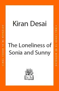 THE LONELINESS OF SONIA AND SUNNY