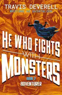 He Who Fights With Monsters: Adventurer
