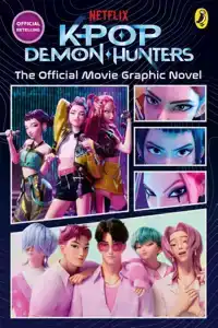 KPop Demon Hunters: The Official Movie Graphic Novel