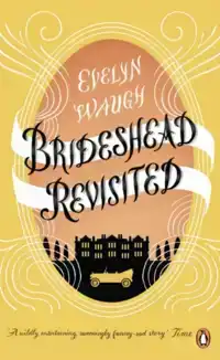 BRIDESHEAD REVISITED