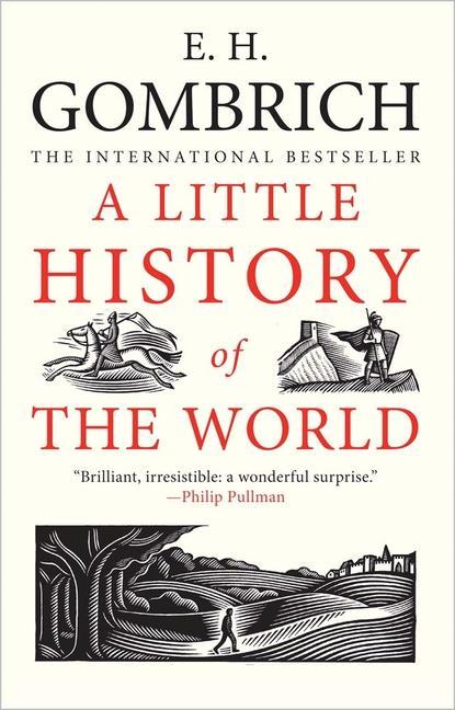 A LITTLE HISTORY OF THE WORLD