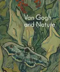 VAN GOGH AND NATURE