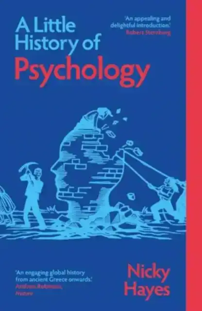 A LITTLE HISTORY OF PSYCHOLOGY
