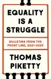 EQUALITY IS A STRUGGLE
