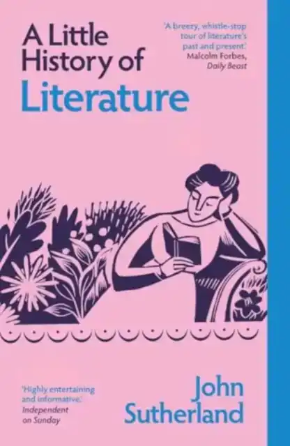 A LITTLE HISTORY OF LITERATURE