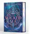 The Wicked Sea (Deluxe Limited Edition)