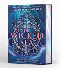 The Wicked Sea (Deluxe Limited Edition)
