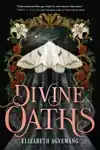 Divine Oaths (Standard Edition)