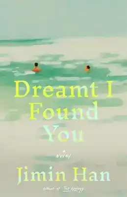 Dreamt I Found You
