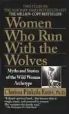 WOMEN WHO RUN WITH THE WOLVES