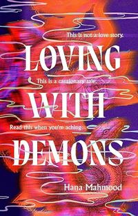 LOVING WITH DEMONS