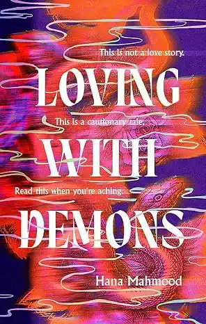 LOVING WITH DEMONS