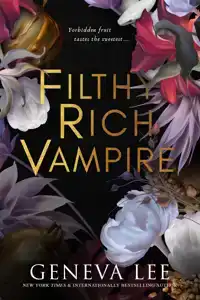 FILTHY RICH VAMPIRE