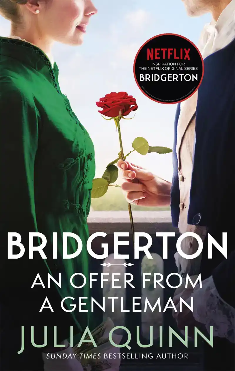 BRIDGERTON: AN OFFER FROM A GENTLEMAN (BRIDGERTONS BOOK 3)