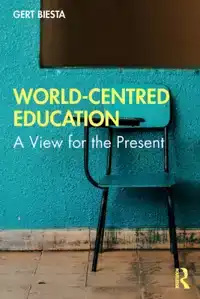 WORLD-CENTRED EDUCATION