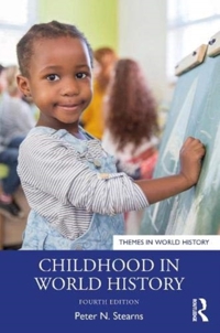CHILDHOOD IN WORLD HISTORY