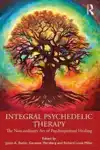 INTEGRAL PSYCHEDELIC THERAPY