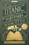 THE TITANIC SURVIVORS BOOK CLUB