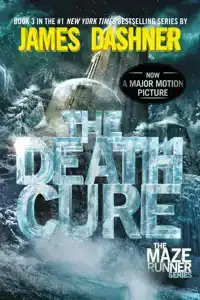 THE MAZE RUNNER 3. THE DEATH CURE