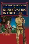 A Rendezvous In Haiti